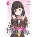 Too Many Losing Heroines! (Light Novel) Vol. 5