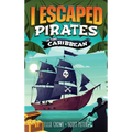 I Escaped Pirates In The Caribbean