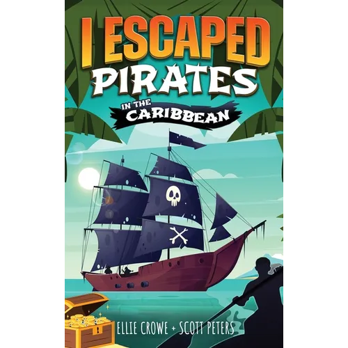 I Escaped Pirates In The Caribbean