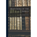 Both Sides of the Shield
