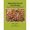 Bryophytes of Colorado: Mosses, Liverworts, and Hornworts