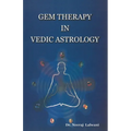 Gem therapy In Vedic Astrology