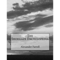 The Shoegaze Encyclopedia