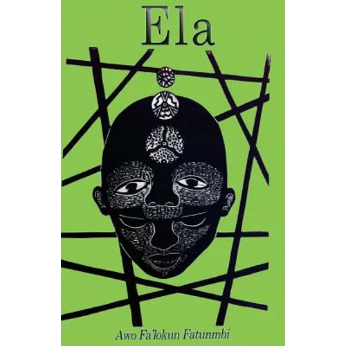 Ela: The Ifa Concept of Altered States