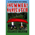 The Summer of Sasquatch: A Starship Sid book