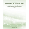 Weeping Willow Rag for Saxophone Quartet (SATB): Score & Parts