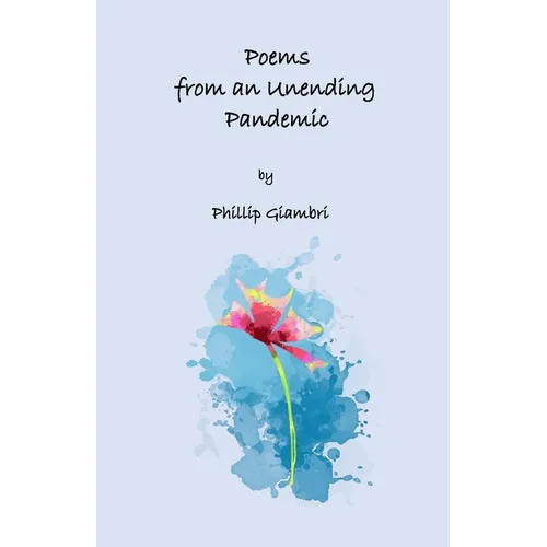 Poems From an Unending Pandemic