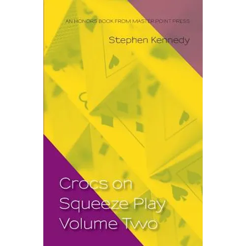 Crocs on Squeeze Play Volume Two