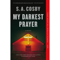 My Darkest Prayer