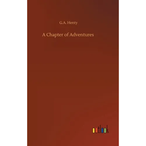 A Chapter of Adventures