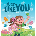 Just Like You