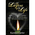 The Layers of Life: The first layer, is what you see. The outer appearance.The Second layer, is the inner appearance. Your heart, what God sees. The t