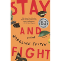 Stay and Fight