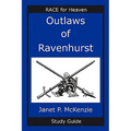 Outlaws of Ravenhurst Study Guide