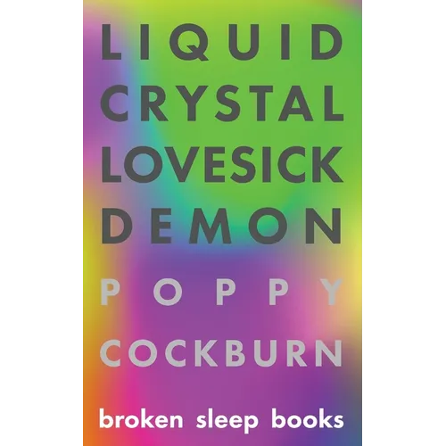 Liquid Crystal Lovesick Demon