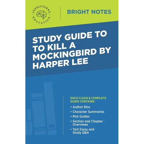 Study Guide to To Kill a Mockingbird by Harper Lee