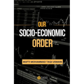 Our Socio-Economic Order
