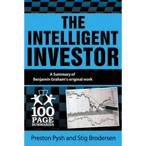 The Intelligent Investor: 100 Page Summary