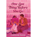 One Last Thing Before You Go