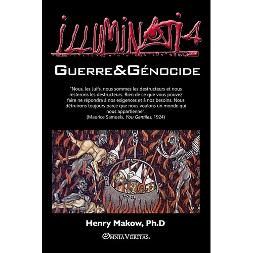Illuminati 4 - Guerre et génocide