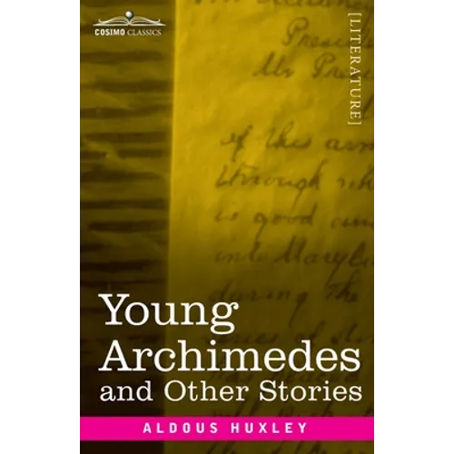 Young Archimedes: and Other Stories