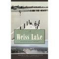 A History of Weiss Lake