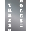 Thresholes
