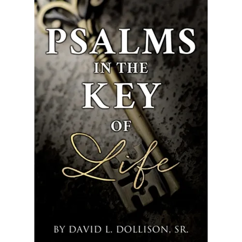 Psalms in the Key of Life