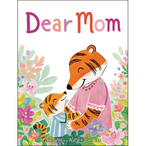 Dear Mom