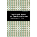 The Sketch-Book of Geoffrey Crayon