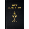 First Mass Book: An Easy Way of Participating at Mass for Boys and Girls