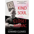 Kind Soul Closet Maniac