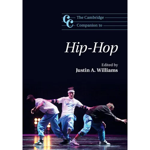 The Cambridge Companion to Hip-Hop