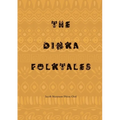 The Dinka Folktales