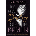 The Most Dazzling Girl in Berlin