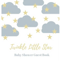 Baby shower guest book (Hardcover): comments book, baby shower party decor, baby naming day guest book, advice for parents sign in book, baby shower p