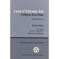 Land of Volcanic Ash: A Play in Two Parts