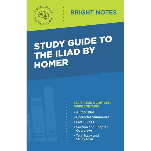 Study Guide to The Iliad by Homer