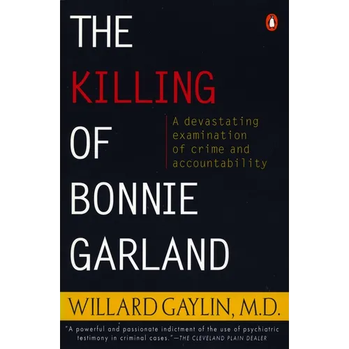 The Killing of Bonnie Garland: A Question of Justice