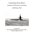 Leadership From Below: Paradoxes of Submarine Leadership