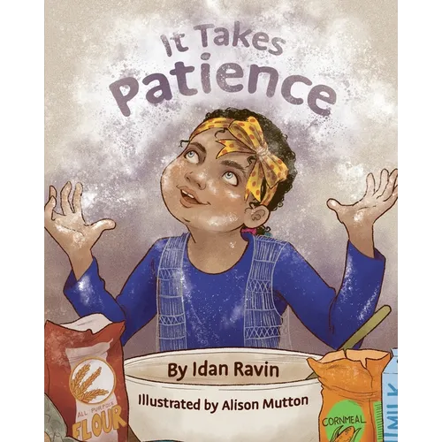 It Takes Patience