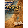 The Promised Land: Bible References to God's Covenant With Israel