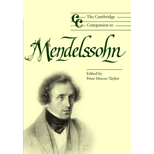 The Cambridge Companion to Mendelssohn