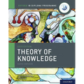 Ib Theory of Knowledge Course Book 2020 Edition: Student Book with Website Link