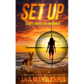 Set Up: Secrets and Lies in Zihuatanejo