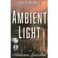Back to One: Ambient Light
