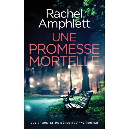 Une promesse mortelle