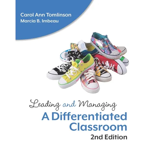 Leading and Managing a Differentiated Classroom