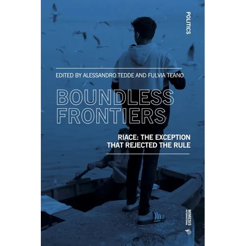 Boundless Frontiers: Riace - The Exception That Rajected the Rule