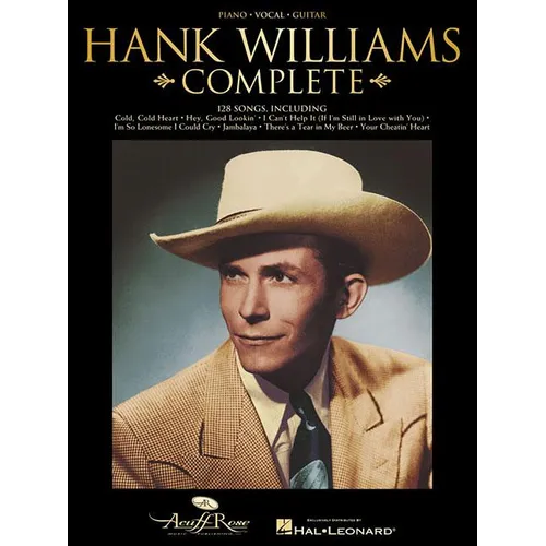 Hank Williams - Complete Piano, Vocal and Guitar Chords Sheet Music Country Music Books with 128 Classics Guitar Songbook with Arrangements for Piano